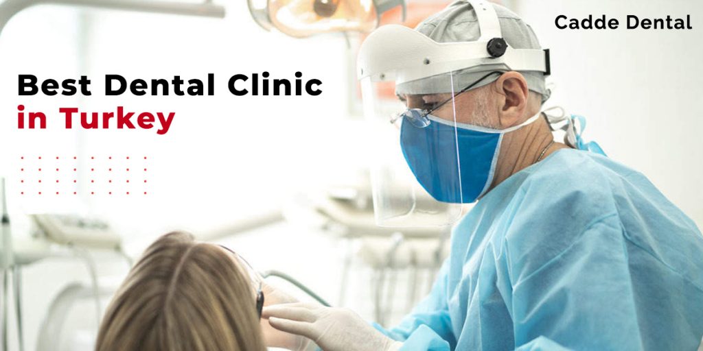 Best-Dental-Clinic-in-Turkey-1