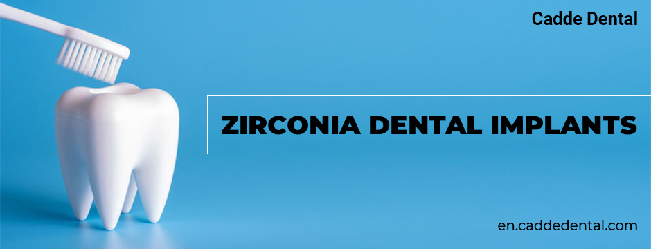 Zirconia Dental Implants