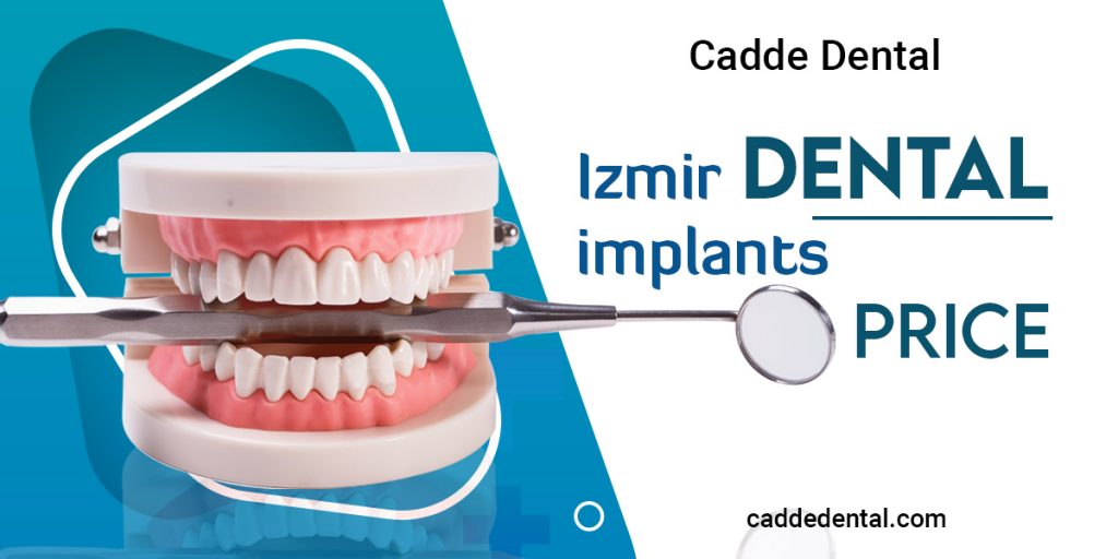 Izmir Dental Implants Price